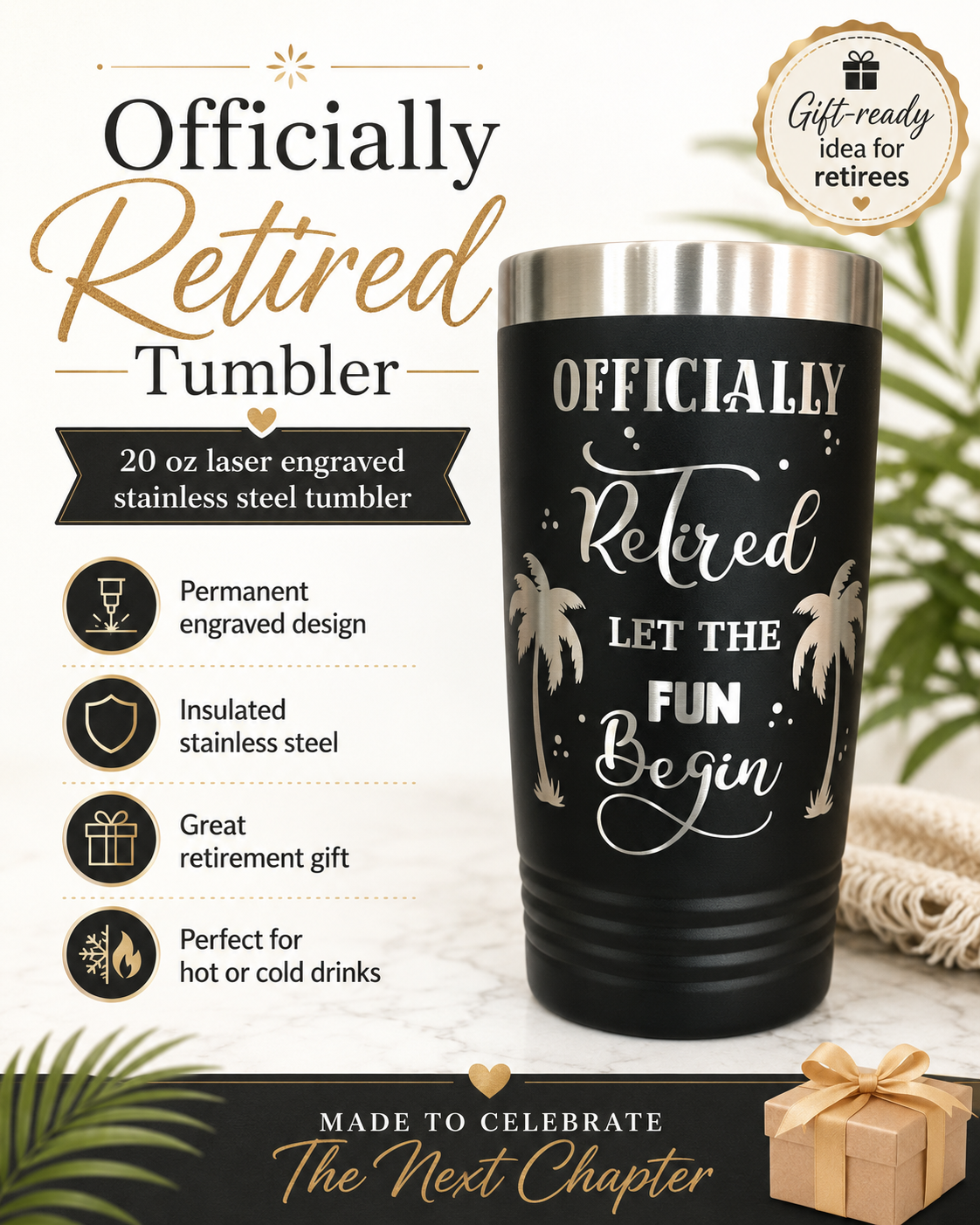 Officially Retired Tumbler infographic β 20 oz laser engraved insulated stainless steel retirement gift