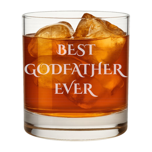 Engraved Godfather Whiskey Glass – Best Godfather Ever 10.5 oz Old Fashioned Glass