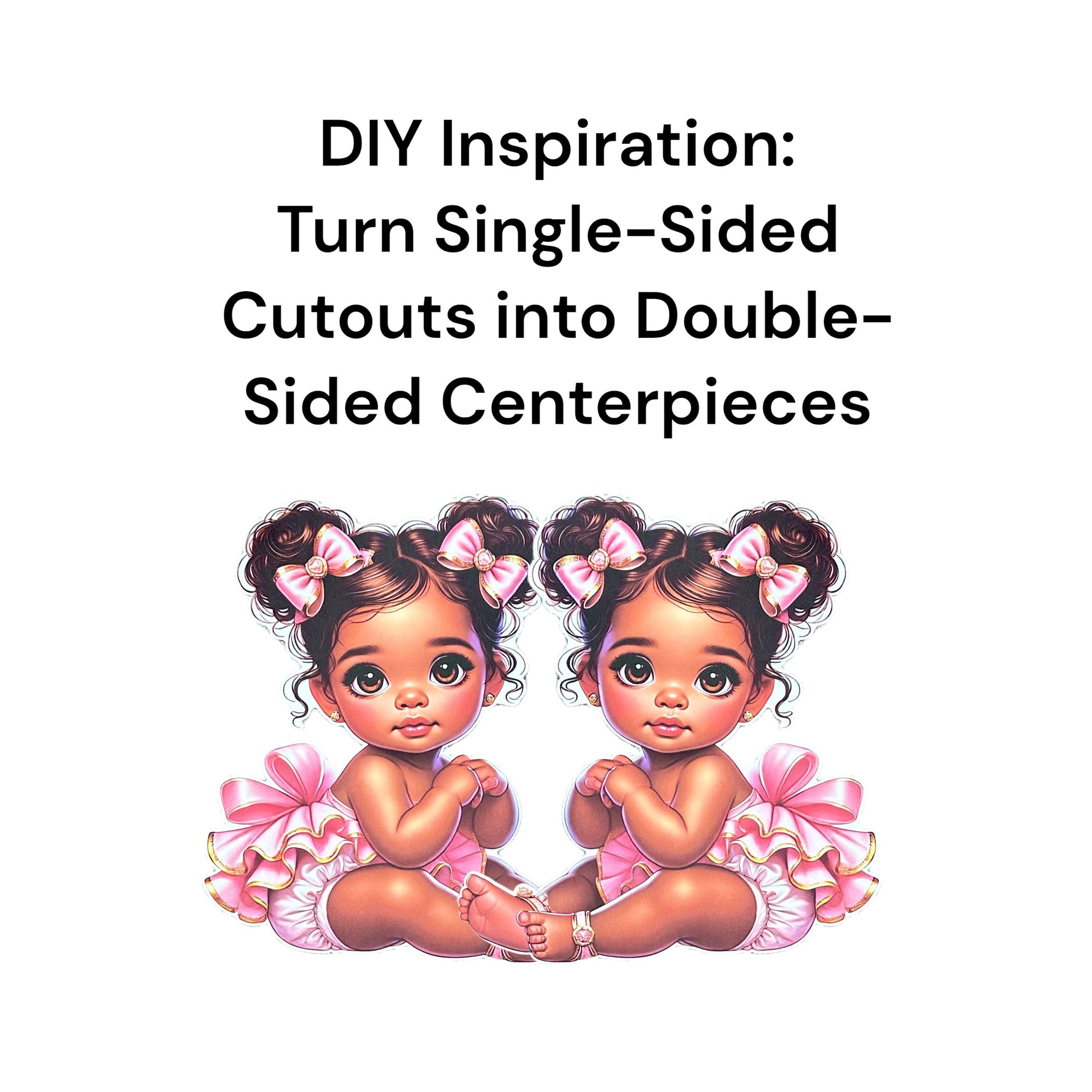 Pink Baby Sitting Girl Centerpiece Cutouts, African American Cake Topper Girl, 1st Birthday Decorations